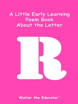 cover image of A Little Early Learning Poem Book about the Letter R
